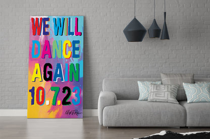 WE WILL DANCE AGAIN ART COLLECTION 3